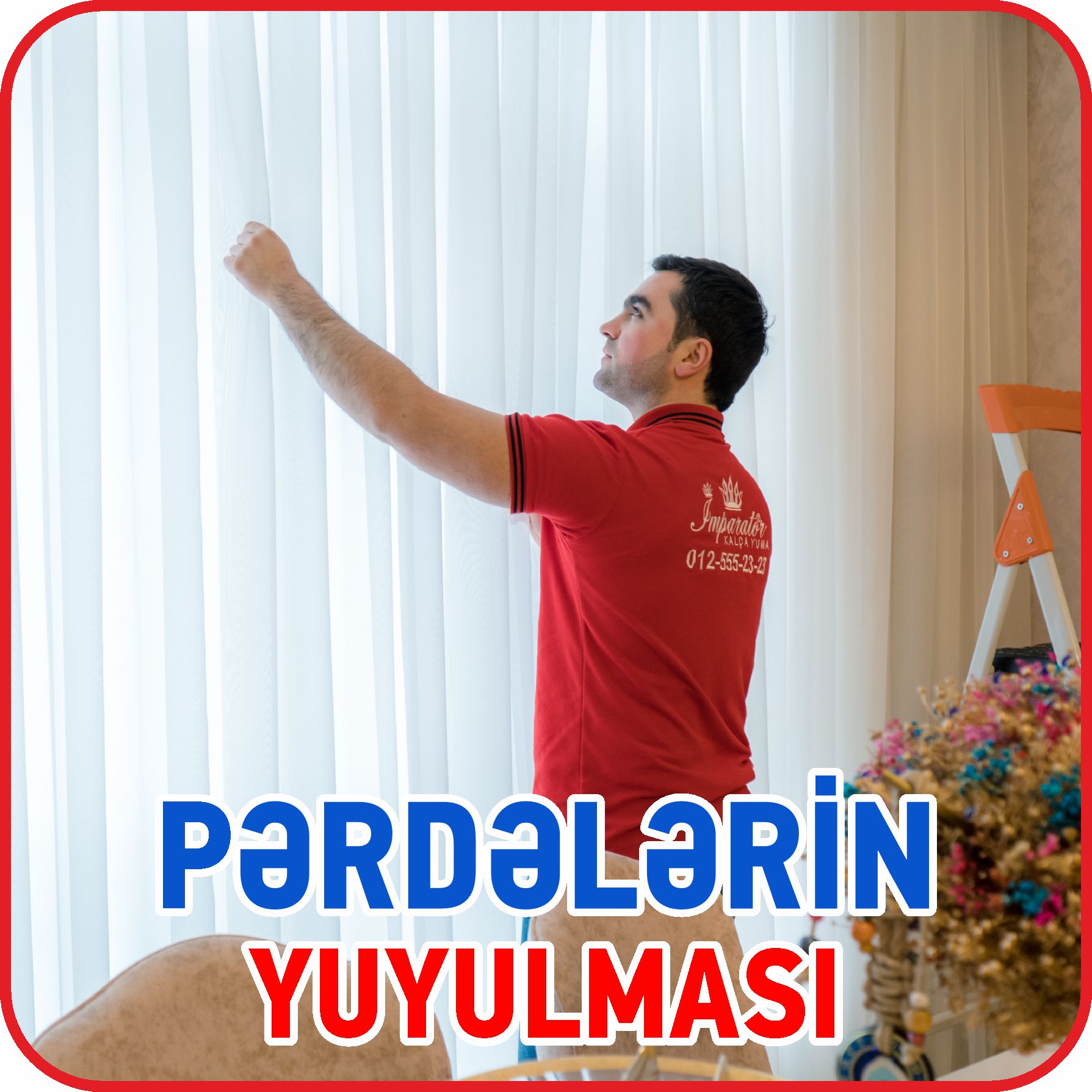 PƏRDƏLƏRİN YUYULMASI